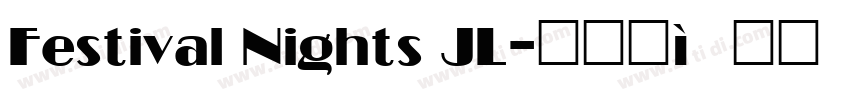 Festival Nights JL字体转换